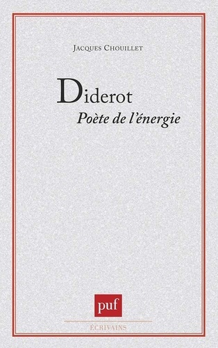 Diderot. Poète de l'énergie