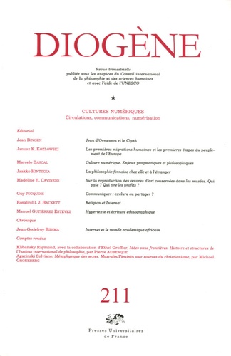 Marcelo Dascal et Jean Bingen - Diogène N° 211, Juillet-Sept : Cultures numériques - Circulations, communications, numérisation.
