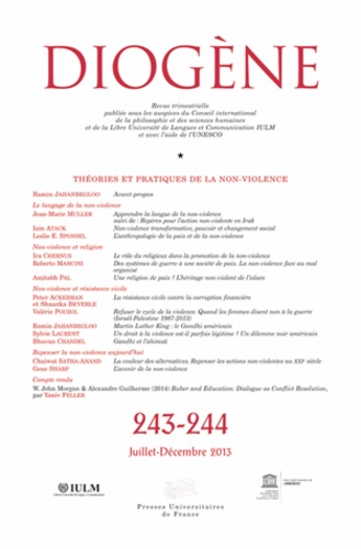 Ramin Jahanbegloo - Diogène N° 243-244, Juillet-décembre 2013 : Théories et pratiques de la non-violence.