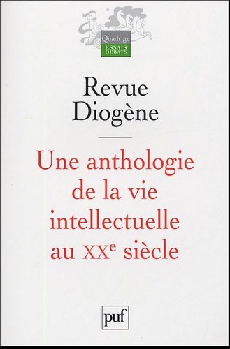 Karl Jaspers et Francesco Gabrieli - Diogène  : Une anthologie de la vie intellectuelle au XXe siècle.