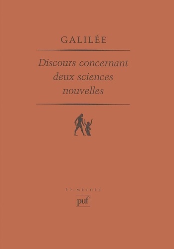  Galilée - Discours et démonstrations mathématiques concernant deux sciences nouvelles.
