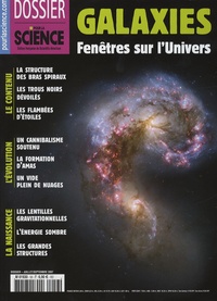 Françoise Combes et David B. Cline - Dossier pour la science N° 56, Juillet-septe : Galaxies - Fenêtres sur l'univers.