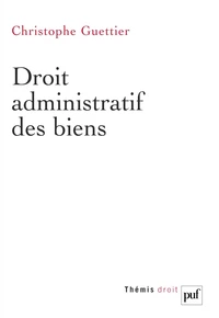 Droit administratif des biens