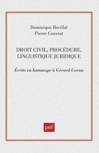  Couvrat et  Beauchard - Droit civil, procédure, linguistique juridique - Écrits en hommage à Gérard Cornu.