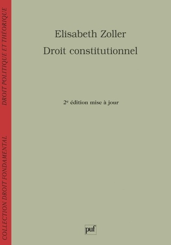 Elisabeth Zoller - Droit constitutionnel.