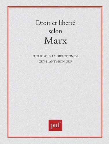 Droit et liberté selon Marx