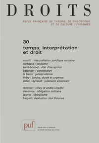 DROITS N° 30 1999 : TEMPS, INTERPRETATION ET DROIT