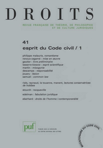 Philippe Malaurie et Marie-France Renoux-Zagamé - Droits N° 41/2005 : Esprit du Code civil - Tome 1.
