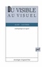 Alain Gauthier - Du visible au visuel - Anthropologie du regard.