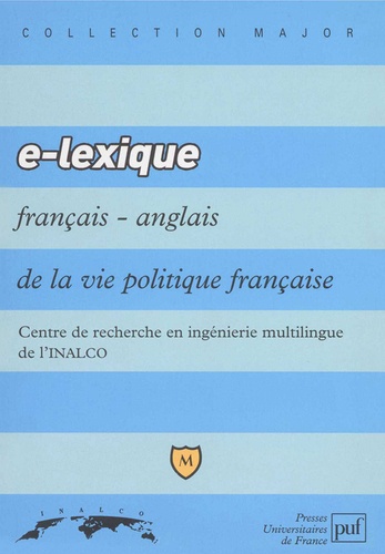 Jean-Michel Daube et  INALCO - E-lexique français-anglais de la vie politique.