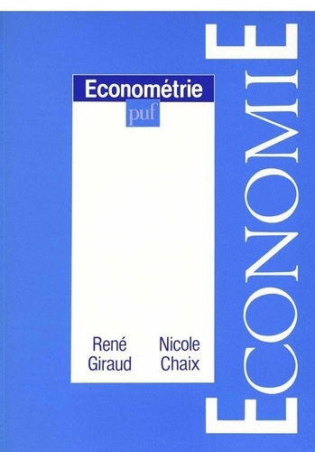 René Giraud et Nicole Chaix - Econométrie.