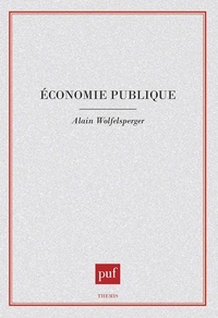 Alain Wolfelsperger - Economie publique.