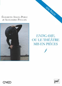 Endgame, ou le théâtre mis en pièces