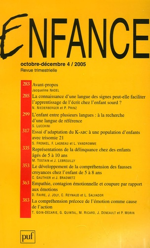 Jacqueline Nadel et Joël Bradmetz - Enfance N° 4/2005, Volume 57 : .