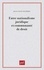 Entre nationalisme juridique et communauté de droit