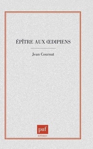 Jean Cornut - Épître aux Oedipiens.