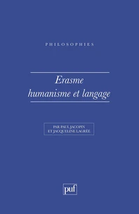 Erasme, humanisme et langage