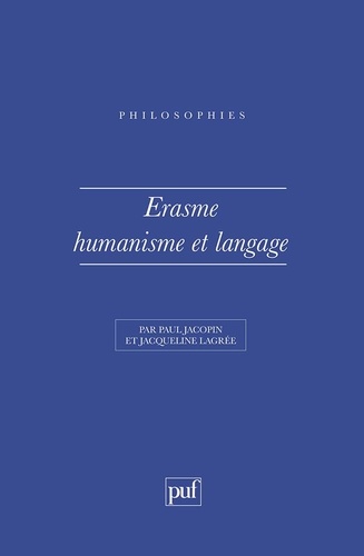Erasme, humanisme et langage