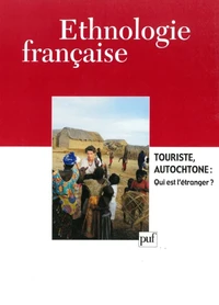 Touriste, autochtone : Qui est l'étranger ?