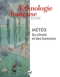 Martine Segalen - Ethnologie française N° 4, Octobre 2009 : Du climat et des hommes.