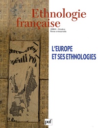 Martine Segalen et Georges Augustins - Ethnologie française N° 4, Octobre-Décemb : L'Europe et ses ethnologies.