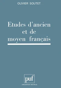 Etudes d'ancien et de moyen français
