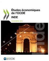  OCDE - Etudes économiques de l'OCDE  : Inde 2014.