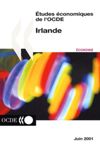  OCDE - Etudes économiques de l'OCDE  : Irlande 2000-2001.