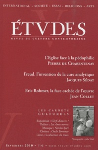 Pierre de Charentenay - Etudes N°3, Tome 413, Septe : L'Eglise face à la pédophilie; Freud, l'invention de la cure analytique; eric Rohmer, la face cachée de l'oeuvre.