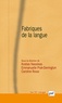 Kostas Nassikas et Emmanuelle Prak-Derrington - Fabriques de la langue.