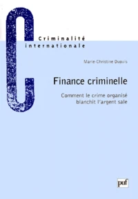FINANCE CRIMINELLE.