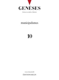 CNRS - Genèses N° 10 : Municipalismes.