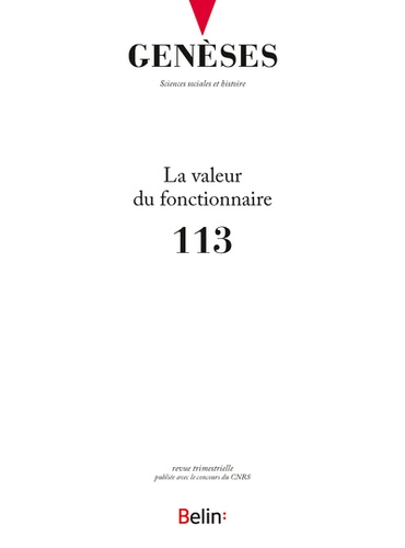  CNRS - Genèses N° 113 : La valeur du fonctionnaire.