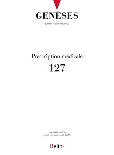 Genèses N° 127 Prescription médicale