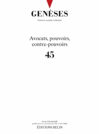 Avocats, pouvoirs, contre-pouvoirs