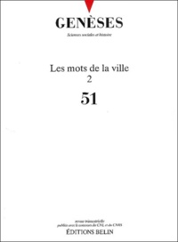 Nicolas Mariot - Genèses N° 51 : Les mots de la ville 2.