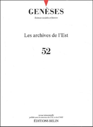  CNRS - Genèses N° 52 : Les archives de l'Est.