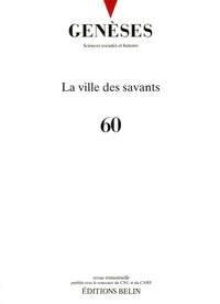 Licia Valladares et Christian Topalov - Genèses N° 60, Septembre 200 : La ville des savants.