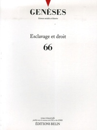  CNRS - Genèses N° 66 : Esclavage et droit.