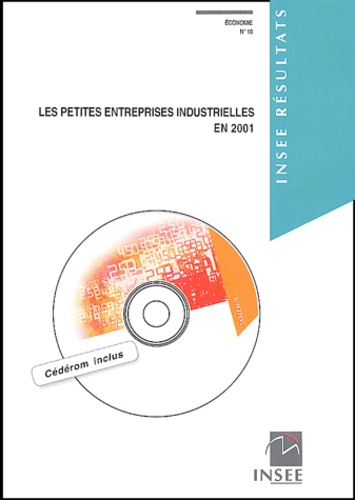  INSEE - Géoéconomie N° 10 Septembre 2003 : Les petites entreprises industrielles en 2001. 1 Cédérom