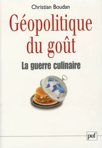 Géopolitique du goût