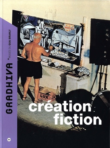 Daniel Fabre - Gradhiva N° 20/2014 : Création fiction.
