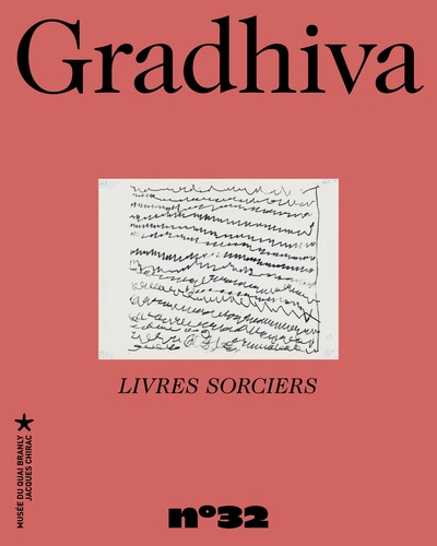 Emmanuel Kasarhérou - Gradhiva N° 32/2021 : Livres sorciers.