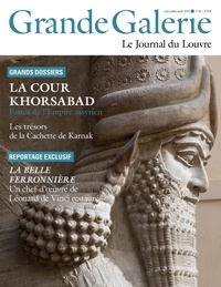 Ariane Thomas - Grande Galerie N° 32, Juin-juillet-août 2015 : La cour Khorsabad.