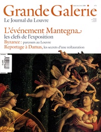 Henri Loyrette - Grande Galerie N° 5, Septembre-Octo : L'événement Mantegna.