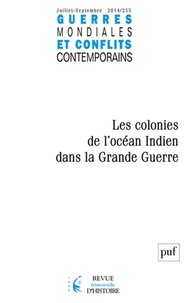  Collectif - Guerres mondiales et conflits contemporains N° 225 : La Grande Guerre dans l'océan Indien.