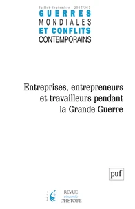 Politiques économiques et vie des entreprises pendant la Première Guerre mondiale
