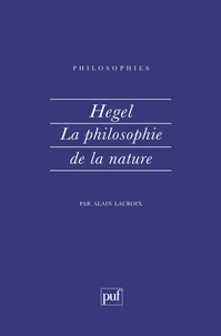 Hegel, la philosophie de la nature