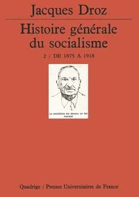 Histoire générale du socialisme Tome 2