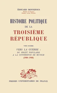 HISTOIRE POLITIQUE 3E REPUBLIQUE T.6